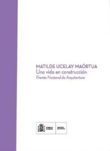 LIBROS-ARQUITECTAS-AHAUS-ARQUITECTOS-MATILDE-UCELAY